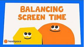 Balancing Screen Time for Kids | Headspace Breathers | Mindfulness for Kids and Families