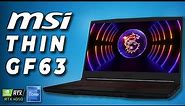MSI Thin GF63 (2024) | The Most Powerful Gaming Laptop with i7-12650H & RTX 4050