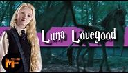 The Life of Luna Lovegood Explained