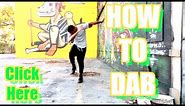 HOW TO DAB DANCE TUTORIAL | @6BillionPeople