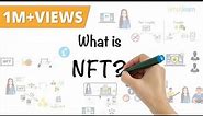 NFT Explained In 5 Minutes | What Is NFT? - Non Fungible Token | NFT Crypto Explained | Simplilearn