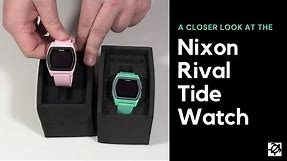 A Closer Look At The Nixon Rival Tide Watch