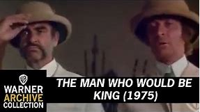 Trailer | The Man Who Would Be King | Warner Archive