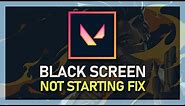 Valorant - How To Fix Black Screen / Unable To Launch Issues