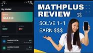 MATHPLUS APP REVIEW | EARN BY SOLVING BASIC MATH CASHOUT UPTO $150