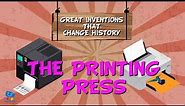 WHO INVENTED THE PRINTING PRESS? Great inventions that changed history | Educational Videos for Kids
