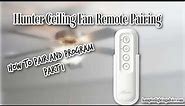 Hunter Fan Remote Pairing With Pair Button - Part 1