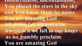 You Are Amazing God