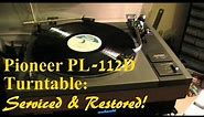 Pioneer PL-112D Turntable - Before & After. Functionally sound, but filthy!