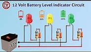 12v battery level indicator circuit [NEW]