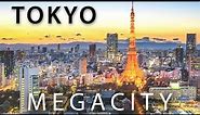 Earth’s Model MEGACITY: Tokyo, Japan