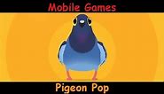 Pigeon Pop - The Ultimate Bird Game - Android & iOS Gameplay Game Review
