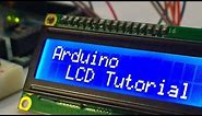 Arduino LCD Tutorial | How To Control An LCD