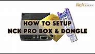 How To Setup NCK Pro Box & Dongle (Full Guide + Modules & Drivers) - [romshillzz]