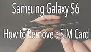 Samsung Galaxy S6 - How to Remove the Sim Card (nano)