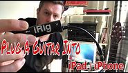 How To Plug Guitar Into iPad / iPhone - Tonebridge And iRig apps