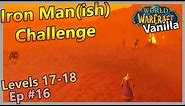 The Dreadmist Peak Detour! VIM #16 [Vanilla Iron Man World of Warcraft Let's Play]