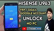 Hisense U963 / U962(2019) Frp Unlock | Google Account Unlock Hisense U963 | ZaMobileTech
