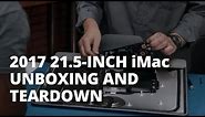 2017 21.5-inch iMac Unboxing and Teardown