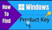 How to find Windows 11 Product Key | How to activate windows | Product key windows 11 how to find