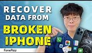 How to Recover Data from Dead/Broken iPhone | iPhone Data Recovery 2 EASY WAYS