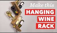 How to Build a Wall-Mounted Wine Rack