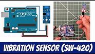 Arduino Vibration Sensor (SW-420) - How to Use