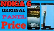 NOKIA 6 ORIGINAL LCD PANEL PRICE/NOKIA 6 LCD TOUCH COMBO PANEL PRICE,,,