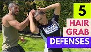 5 Hair Grab Defenses - Women's Self-defense Techniques