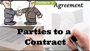 Parties to a Contract - Third party beneficiaries - Contract Law