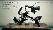 THE CREATOR // FULL BUILD RS3 Pro (Reversible) Gimbal Shoulder Rig