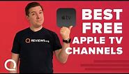 Top 10 Free Channels on Apple TV | You Should Download These
