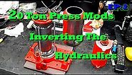 The Ultimate 20 Ton Shop Press Build, EP:2 Inverting The Hydraulics