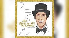 Ben Rector - The Best Is Yet To Come (A Song For The New Year) (Official Audio)
