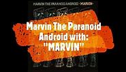 Marvin The Paranoid Android - Marvin (with lyrics)