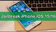 Two Ways to Jailbreak iPhone iOS 15/16 [Step by step Guide]