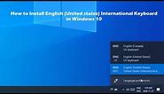 How to Install English (United states) International Keyboard in Windows 10