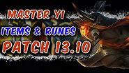 Master Yi Item BUILD & RUNES Guide | PATCH 13.10