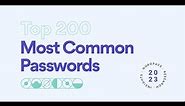 Top 200 Most Common Passwords 2023