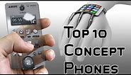 Top 10 Concept Phones - The Future of Smartphone Imagined Now