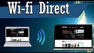 Wi-Fi Direct Explained | WFD | Wi-Fi P2P | Definition & Explanation for WiFi Direct