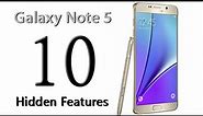 10 Hidden Features of the Galaxy Note 5 You Don't Know About