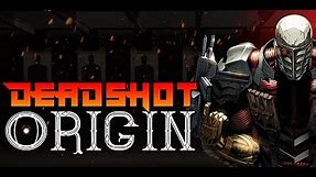 Deadshot Origin | DC Comics