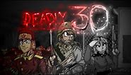 Deadly 30 // Abandoned