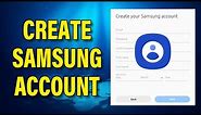 How To Create Samsung Account | Create Samsung ID | Make Account on Samsung