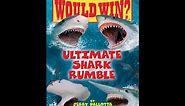 PixieLin's Storytime: Who Would Win? The Ultimate Shark Rumble by Jerry Pallotta