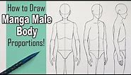 How to Draw a Manga Male Body: Front, 3/4 and Side View!