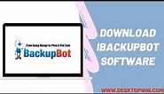 Iibackup | Download iBackupBot Software | Desktopwin.com