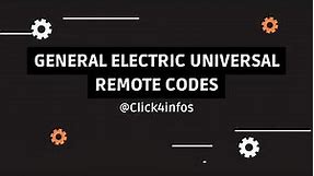 General Electric Universal Remote Codes | TV, DVD & Blu-ray Players, Cable box & Audio Receivers