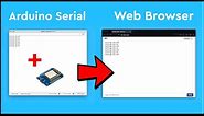 Wireless Arduino Serial over Wi-Fi using a Web Browser